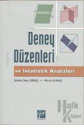 Deney Düzenleri ve İstatistik Analizleri