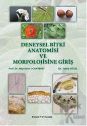 Deneysel Bitki Anatomisi ve Morfolojisine Giriş