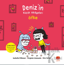 Deniz’in Küçük Hikâyeleri: Öfke