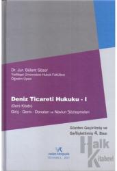 Deniz Ticareti Hukuku 1 (Ciltli)