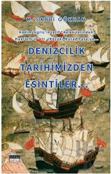 Denizcilik Tarihimizden Esintiler