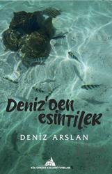 Deniz'den Esintiler