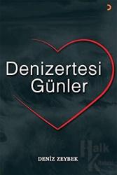 Denizertesi Günler