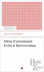 Dera Extermane Evin Ü Berxwedan