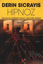 Derin Sıçrayış : Hipnoz