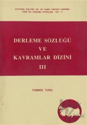 Derleme Sözlüğü ve Kavramlar Dizini 3