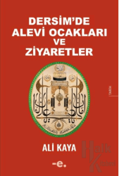 Dersim’de Alevi Ocakları ve Ziyaretler