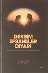 Dersim Efsaneler Diyarı