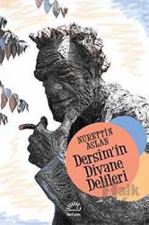 Dersim’in Divane Delileri