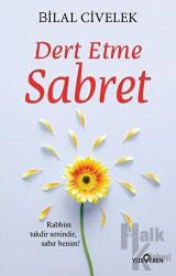 Dert Etme Sabret