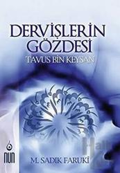 Dervişlerin Gözdesi