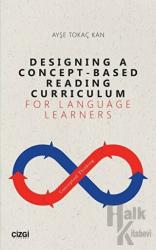 Designing A Concept - Based Reading Curriculum For Language Learners