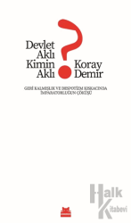 Devlet Aklı Kimin Aklı?