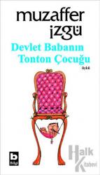 Devlet Babanın Tonton Çocuğu Öyküler