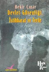 Devlet Güvenliği, İstihbarat ve Terör