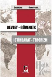 Devlet - Güvenlik - İstihbarat - Terörizm