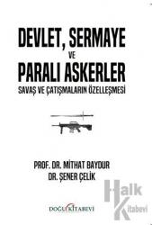 Devlet, Sermaye ve Paralı Askerler