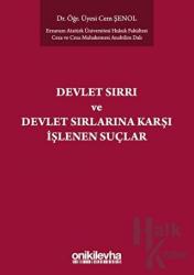 Devlet Sırrı ve Devlet Sırlarına Karşı İşlenen Suçlar