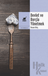 Devlet ve Borçla Yönetmek