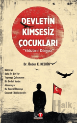 Devletin Kimsesiz Çocukları