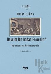 Devrim Bir İmdat Frenidir