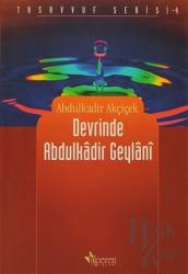 Devrinde Abdulkadir Geylani