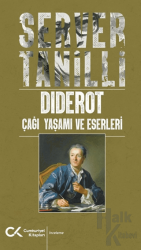 Diderot - Çağı Yaşamı ve Eserleri