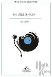 Die Seele De Musik Müziğin Ruhu