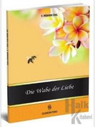 Die Wabe der Liebe