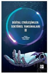 Dijital Etkileşimler: Sektörel Yansımaları II