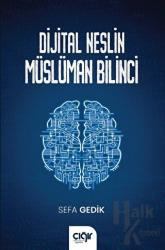Dijital Neslin Müslüman Bilinci