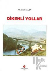 Dikenli Yollar