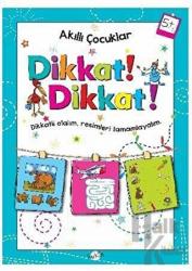 Dikkat Dikkat 5 Yaş - Akıllı Çocuklar