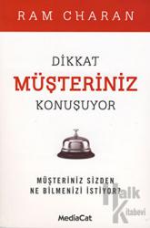 Dikkat Müşteriniz Konuşuyor