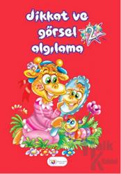 Dikkat ve Görsel Algılama - 2