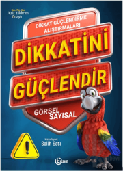 Dikkatini Güçlendir