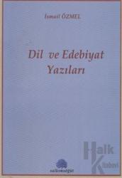 Dil ve Edebiyat Yazıları