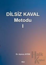 Dilsiz Kaval Metodu 1