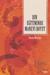 Din Eğitiminde Manevi Boyut