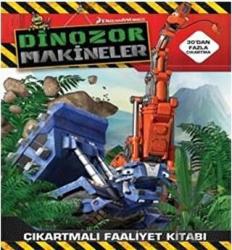 Dinazor Makineler - Çıkartmalı Faaliyet Kitabı