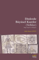 Dinlerde Büyüsel Kareler (Vefkler)