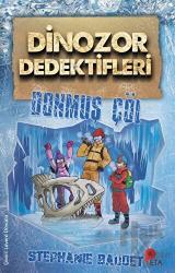 Dinozor Dedektifleri - Donmuş Çöl