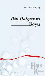 Dip Dalga’nın Boyu