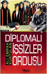 Diplomalı İşsizler Ordusu