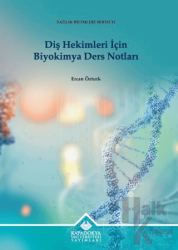 Diş Hekimleri İçin Biyokimya Ders Notları