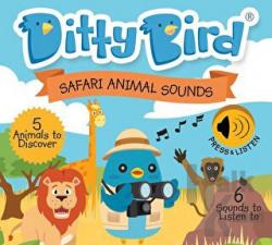 Ditty Bird: Safari Animal Sounds (Ciltli)