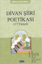 Divan Şiiri Poetikası (17. Yüzyıl)