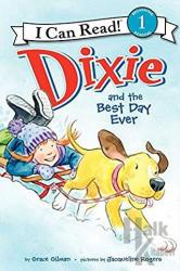 Dixie and the Best Day Ever