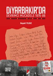 Diyarbakır’da Devrimci Mücadele 1976-86