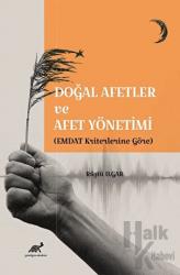 Doğal Afetler ve Afet Yönetimi (EMDAT Kriterlerine Göre)